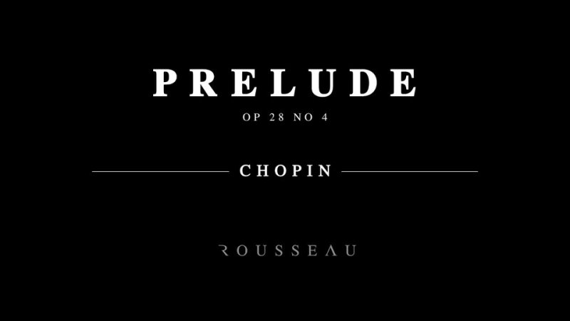 Chopin Prelude in E Minor Op 28 No 4