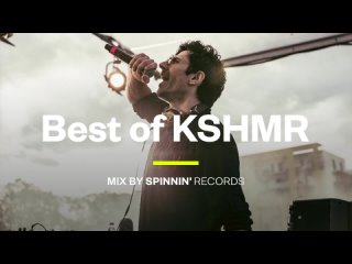 Best of KSHMR - KSHMR Mix 2020