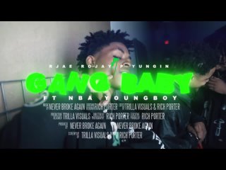 YoungBoy Never Broke Again & P Yungin — Gang Baby (Feat. RJAE & Rojay MLP)