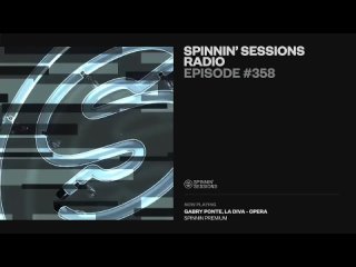 Spinnin' Sessions Radio - Episode #358 | Jewelz & Sparks