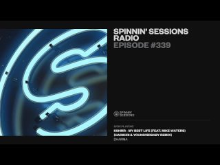 Spinnin’ Sessions Radio - Episode #339 | The Him