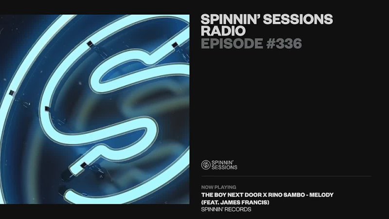 Spinnin Sessions Radio Episode, 336, Steff Da Campo