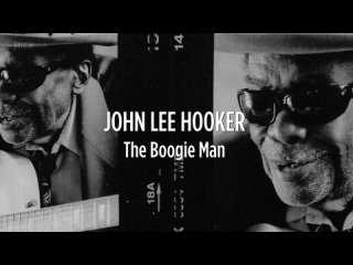 John Lee Hooker: The Boogie Man (Todd Austin, 2019) VOSI
