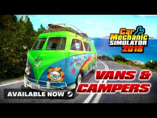 Дополнение “Vans & Campers“ для игры Car Mechanic Simulator 2018!