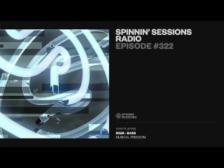 Spinnin' Sessions Radio - Episode #322 | MOGUAI