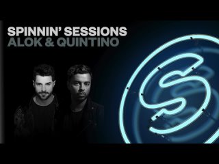 Spinnin' Sessions Radio - Episode #317 | Alok & Quintino