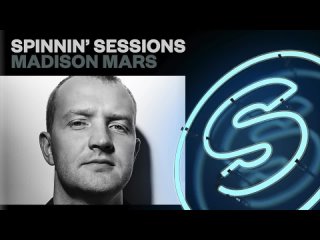 Spinnin' Sessions Radio - Episode #315 | Madison Mars