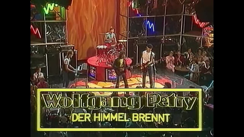 Wolfgang Petry Der Himmel Brennt ( Musikladen)