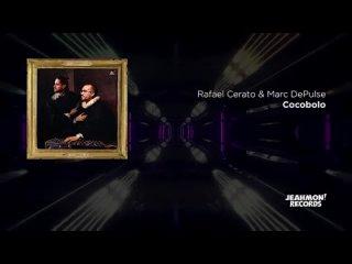 Rafael Cerato & Marc DePulse - ’Cocobolo’.mp4
