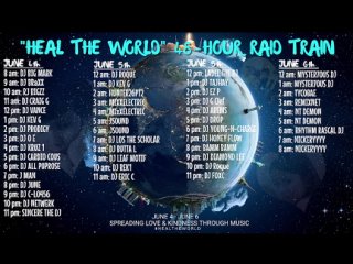 HEAL THE WORLD 48-Hour Raid Train