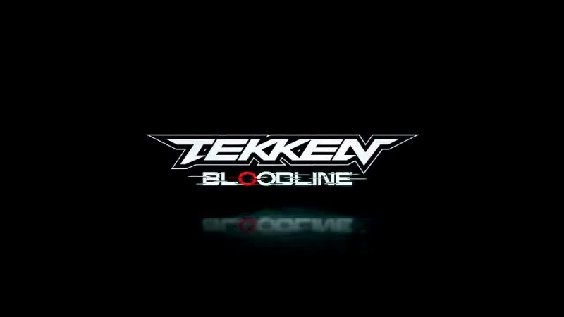 Tekken: Bloodline, Official Trailer,