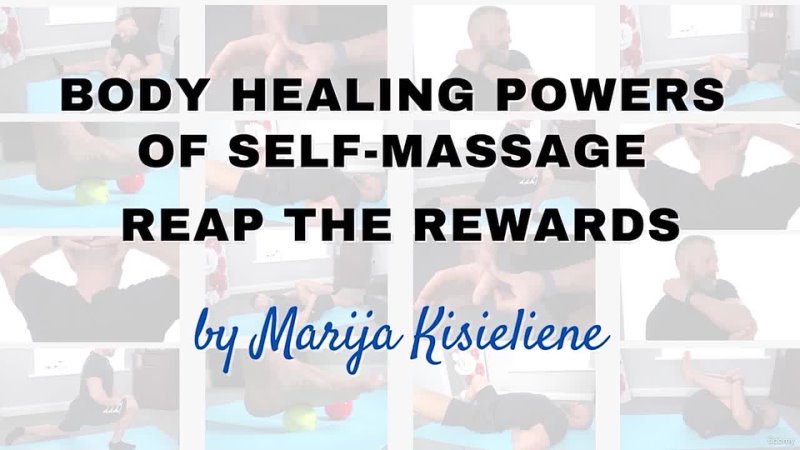 001 Whats Next обучение массажу Body Healing Powers of Self