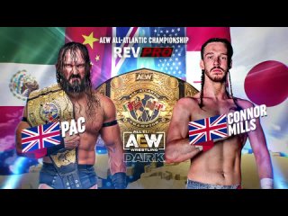 PAC (c) vs. Connor Mills - AEW All-Atlantic Championship (RevPro Summer Sizzler 2022)