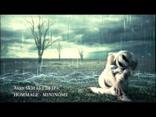 HOMMAGE - MININOME Mixed By Asan Skat