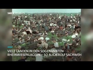 Rheinwiesenlager - ein Zeitzeuge berichtet