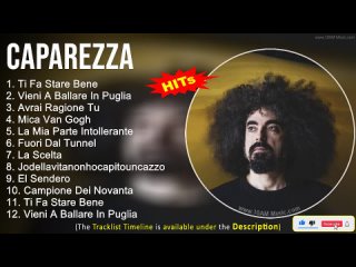 Caparezza Greatest Hits ~ Ti Fa Stare Bene, Vieni A Ballare In Puglia, Avrai Ragione Tu, Mica Van