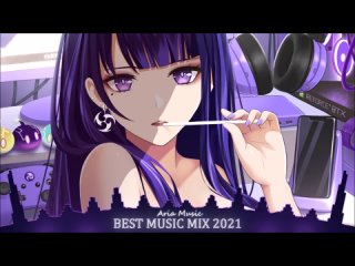 Best Nightcore Gaming Mix 2021 ♫ Best of EDM Mix ♫ House_ Bass_ Dubstep_ DnB_ Trap NCS_ Monstercat
