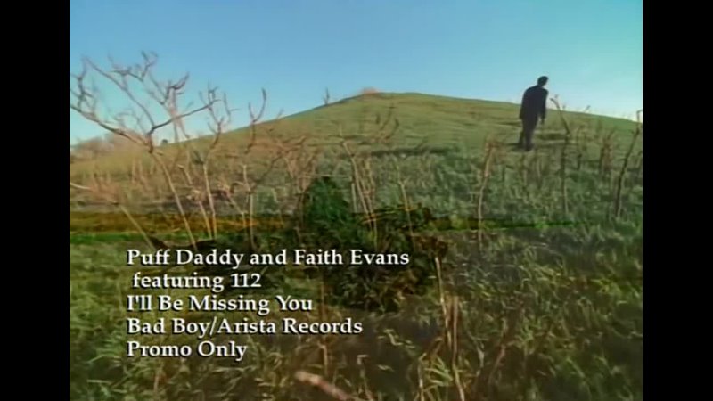 Puff Daddy feat. Faith Evans 112 Ill Be Missing You (1997)