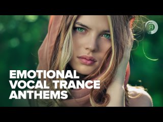 EMOTIONAL VOCAL TRANCE ANTHEMS [FULL ALBUM]