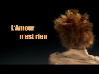 Mylène Farmer - L_Amour n_est rien... (Clip Officiel).mp4