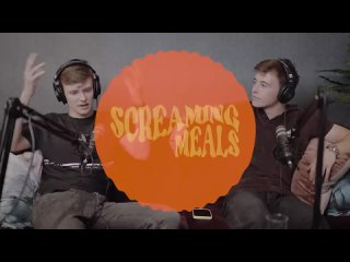 Screaming Meals - Episode 002 - Callum Ilott