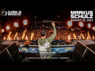 Markus Schulz - Global DJ Broadcast (25.08.2022)
