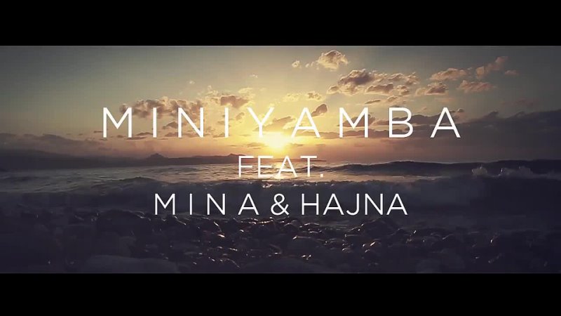 Yeahman Miniyamba ft. Mina