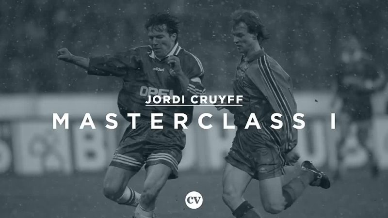 Jordi Cruyff • Johan Cruyff and the Barcelona way • Masterclass