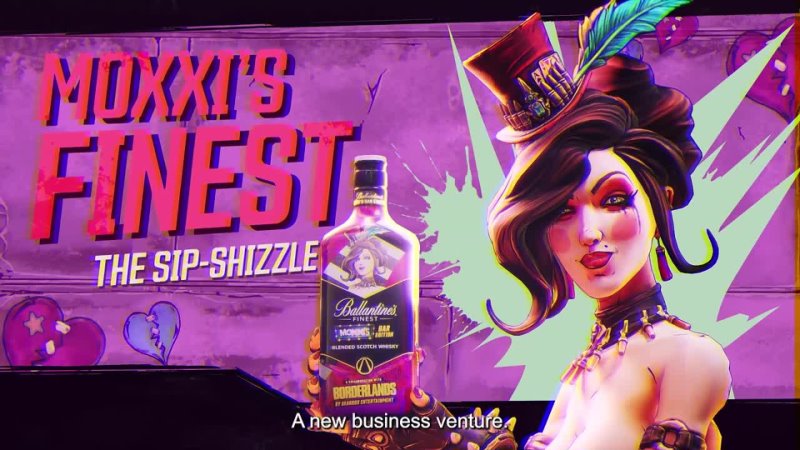 Borderlands x Ballantines, Announcing Moxxis New Business