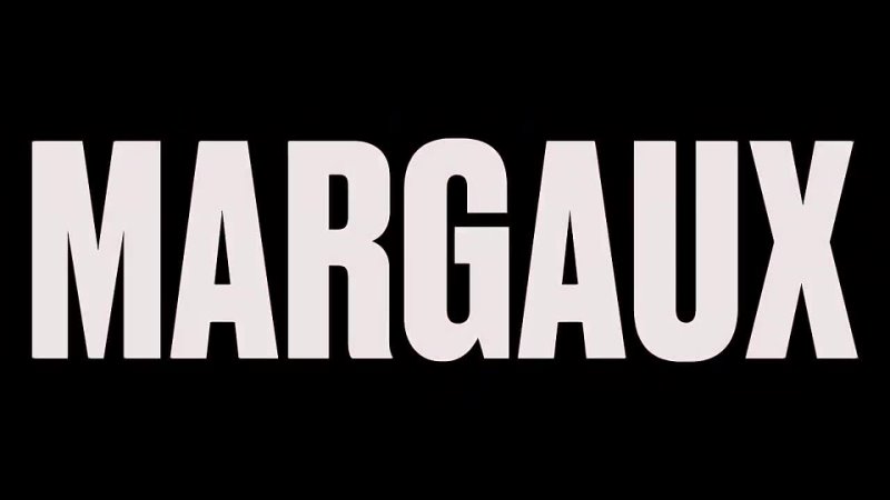 Margaux (Марго, 2022) Трейлер. (1)