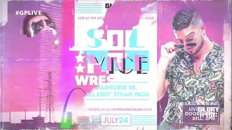 Glory Pro STL Vice (July 24 2022)