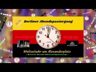 🔔🕕🔔 Berliner Abendspaziergang - Weltzeituhr - Alexanderplatz -