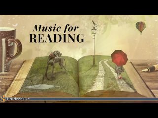 [HALIDONMUSIC] Classical Music for Reading - Mozart, Chopin, Debussy, Tchaikovsky...