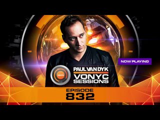 Paul Van Dyk - Vonyc Sessions 832