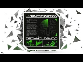 Techno Zavod Podcast #055 by Hypnotization