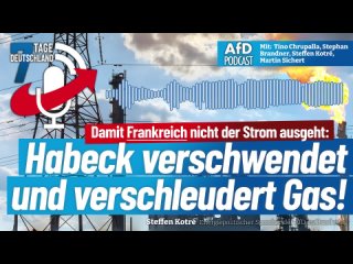 Habeck vergeudet unser Gas!   7 Tage Deutschland, Ausgabe 34 22