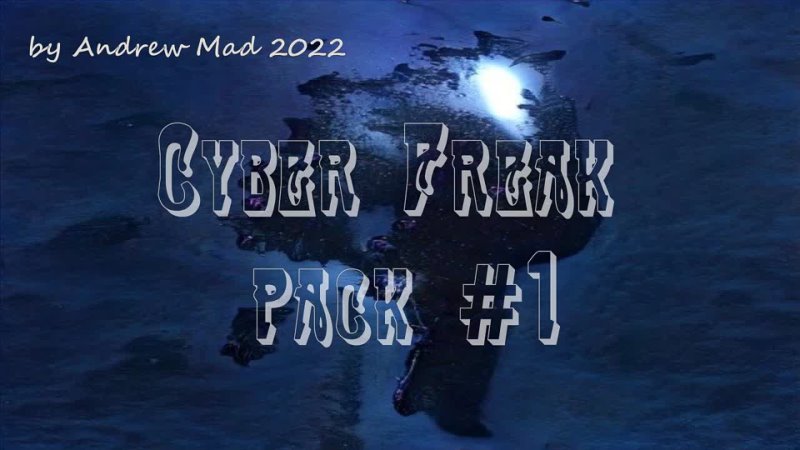 Cyber freak pack #1