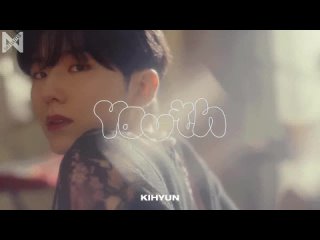 [Рус.саб][] KIHYUN 기현 Youth MV