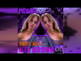 Alex Kerdivar Russian Radio Mix 3