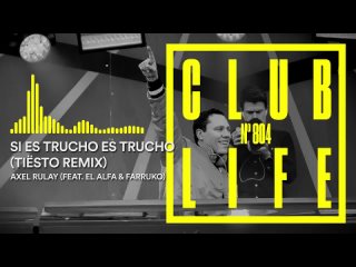 Tiesto - Club Life 804