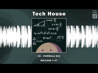 tech house : IZI - FORMULA 003