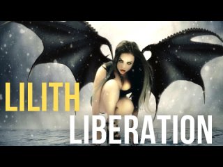 Awaken Lilith  Conquer The Chaos _ Dark Ambient Feminine Liberation Music _Primal Tantric Sexuality [fHoGBV-2TpA]