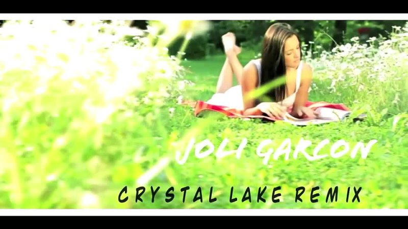 Lolita-Joli Garcon(Crystal Lake Hands Up Remix Official Video)