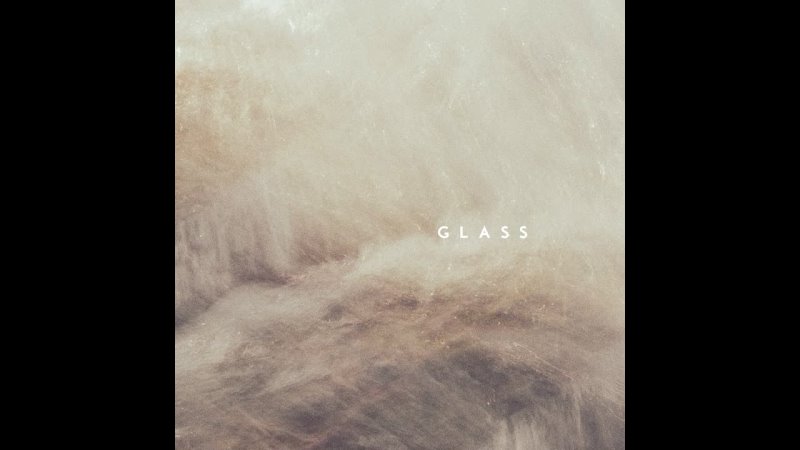 Florian Christl - Glass (2022)
