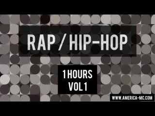 RAP / HIP-HOP MIX Vol 1
