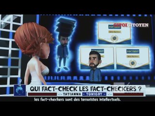 Les Terroristes Intellectuels (Les Fact-Checkers)