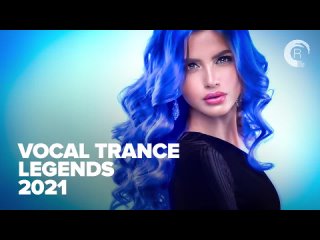 46+++VOCAL TRANCE LEGENDS 2021 [FULL ALBUM]