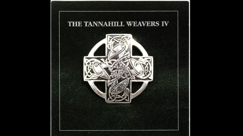 Tannahill Weavers Johnnie Cope , The Athol