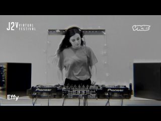 Effy DJ set - J2v Virtual Festival | @beatport Live