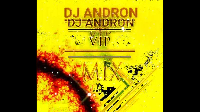 DJ ANDRON VIP MIX VOL.